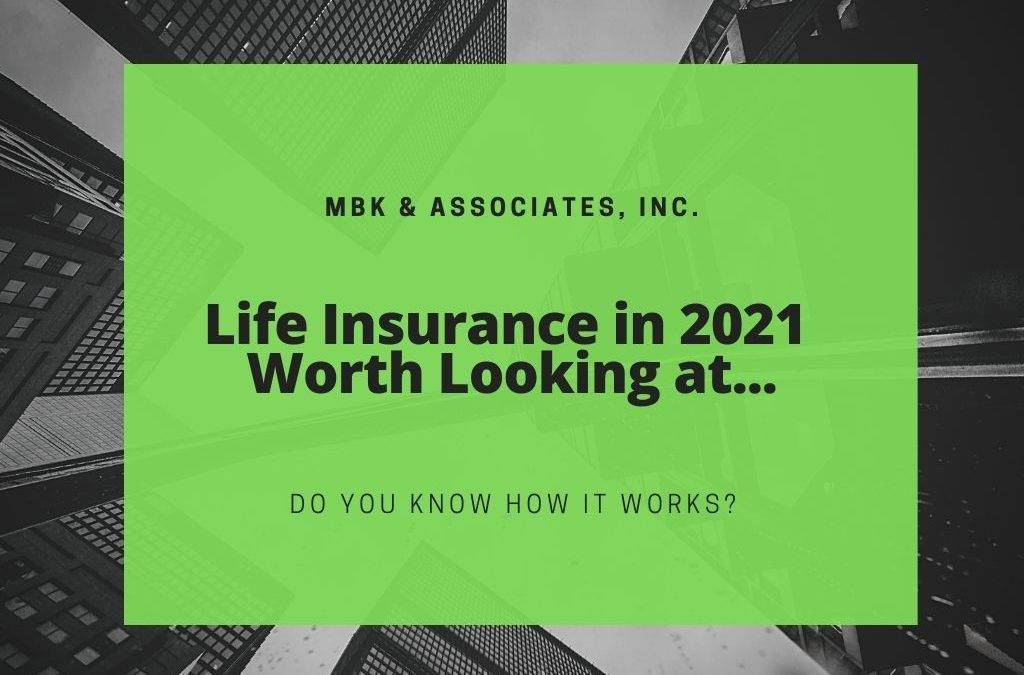 Life Insurance for 2021 | Worth Looking At