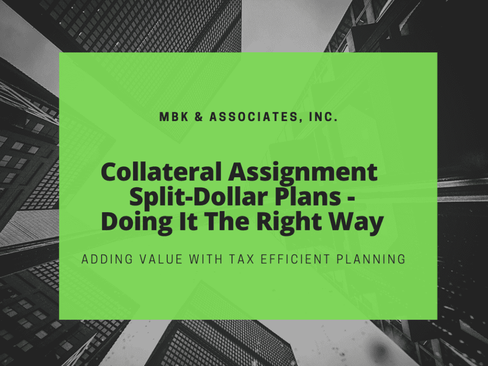 what is a split dollar collateral assignment