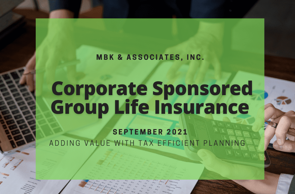 Corporate Sponsored Group Life Insurance for Employees